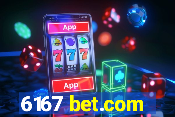 6167 bet.com